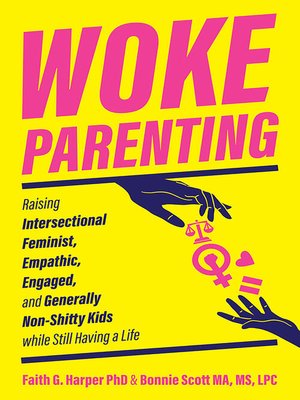 cover image of Woke Parenting